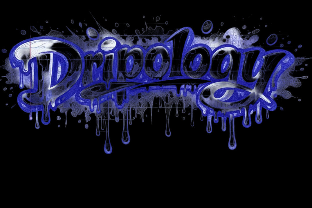 Dripology 
